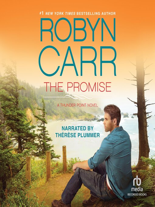 Title details for The Promise by Robyn Carr - Available